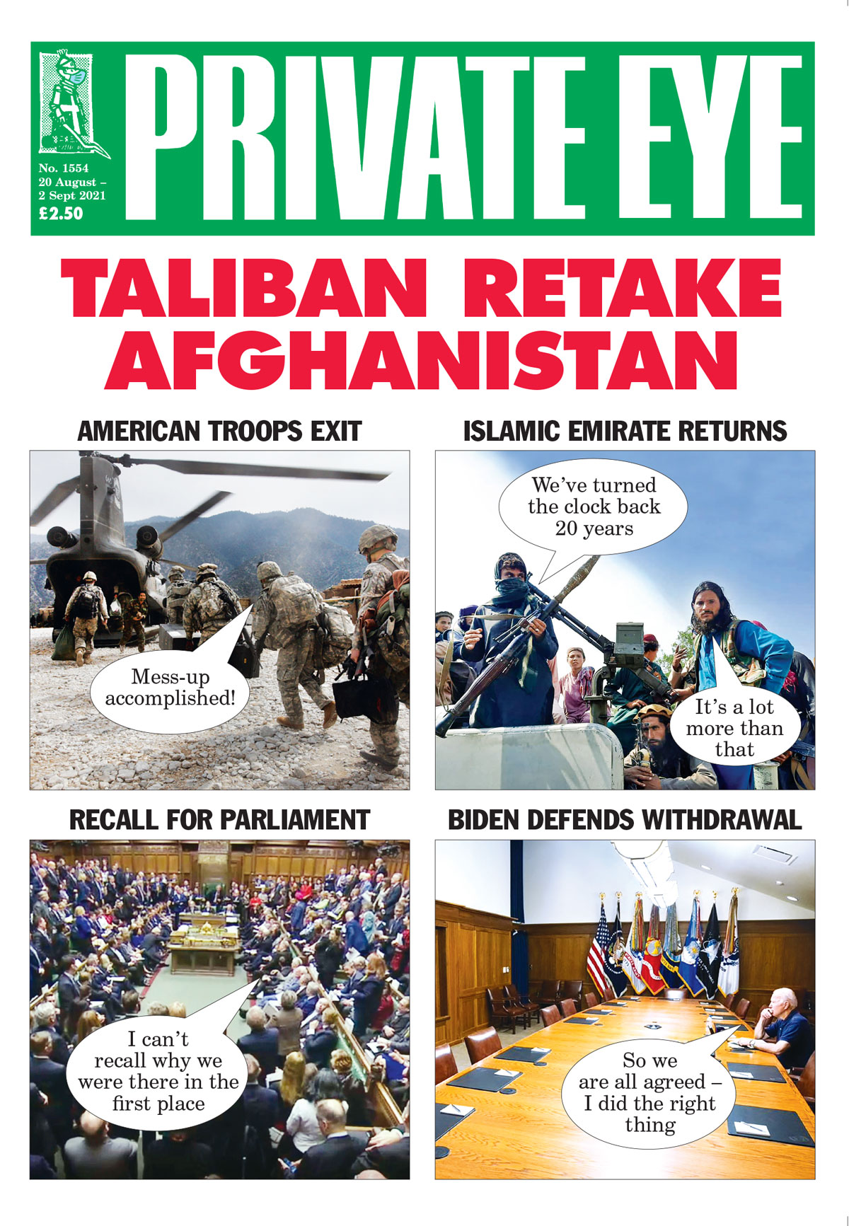 The Taliban Joe Biden Parliament Army Soldiers